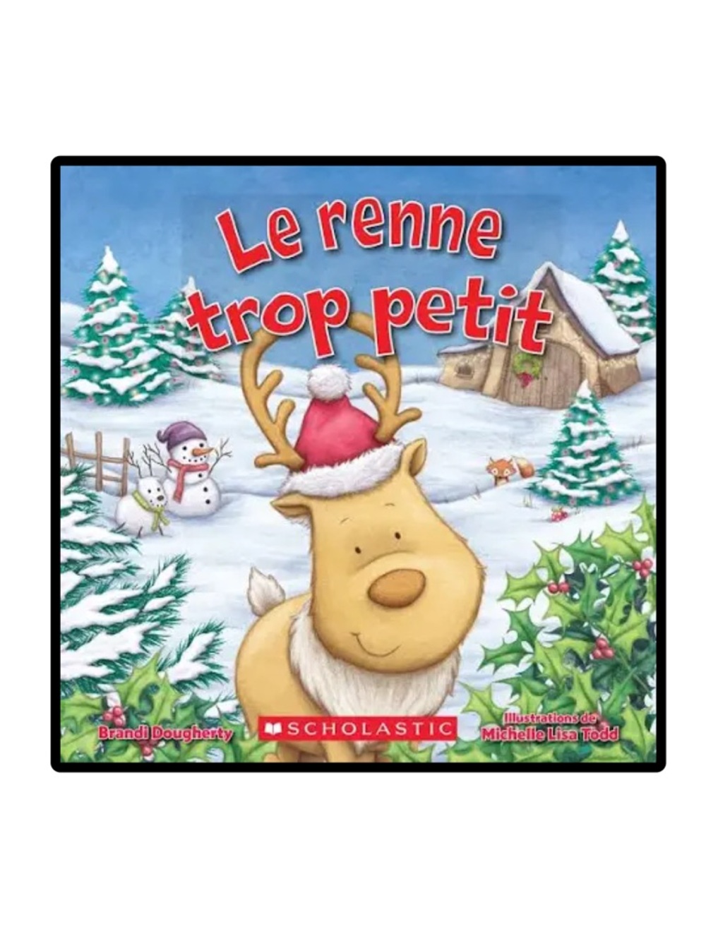 BUNDLE & SAVE🎄 FRENCH Le renne trop petit Softcover Book